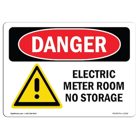 Signmission OSHA Danger Sign, 10" Height, 14" Width, Rigid Plastic, Electric Meter Room No Storage, Landscape OS-DS-P-1014-L-1192